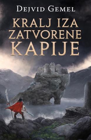 Kralj iza zatvorene kapije