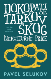 dokopati se tarkovskog nekulturne priče laguna knjige