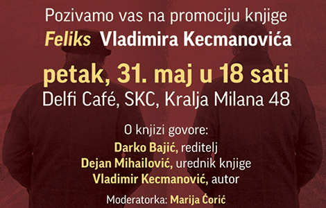 promocija romana feliks vladimira kecmanovića laguna knjige