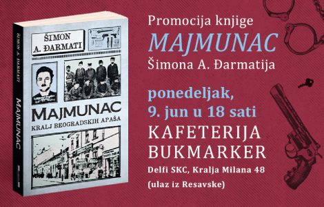 promocija knjige majmunac kralj beogradskih apaša 9 juna laguna knjige