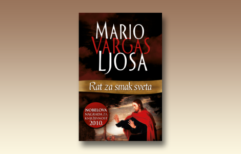 prikaz romana marija vargasa ljose rat za smak sveta  laguna knjige