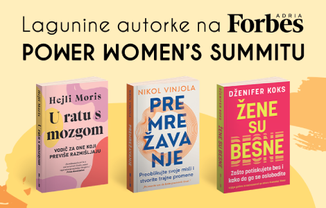 lagunine autorke na forbes power women s summitu i u knjižari delfi skc laguna knjige