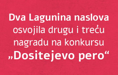  urnebesna matematika i ona bića koja nisu sića osvojile drugu i treću nagradu na konkursu dositejevo pero  laguna knjige