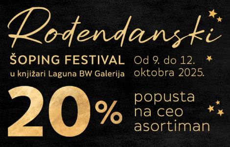 rođendanski šoping festival u knjižari laguna u tc galerija čak 20 na kompletan asortiman laguna knjige
