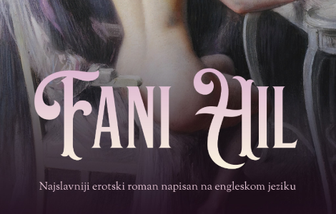 najslavniji erotski roman napisan na engleskom jeziku fani hil džona klelanda u prodaji od 25 oktobra na sajmu knjiga laguna knjige
