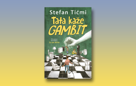 delfi kutak je pročitao tata kaže gambit stefana tićmija laguna knjige