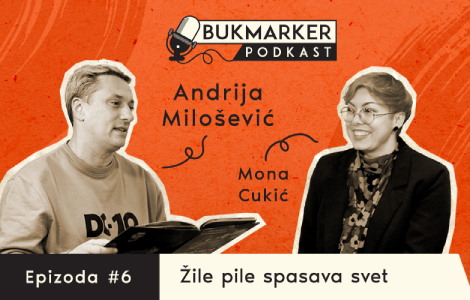bukmarker podkast, ep 6 andrija milošević biti čovek, najveća je moć laguna knjige