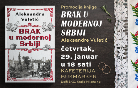 kako su se brak i društvo menjali zajedno promocija knjige brak u modernoj srbiji 29 januara laguna knjige