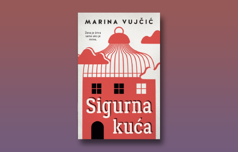 prikaz romana sigurna kuća kad žrtva progovori laguna knjige