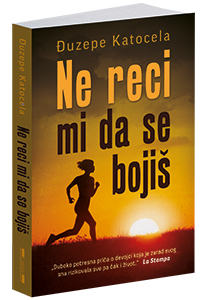 osvojte-knjigu-ne-reci-mi-da-se-bojiš-đuzepea-katocele