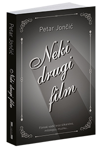osvojte-knjigu-neki-drugi-film-petra-jončića