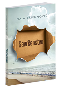 osvojte-knjigu-savršenstvo-maje-trifunović